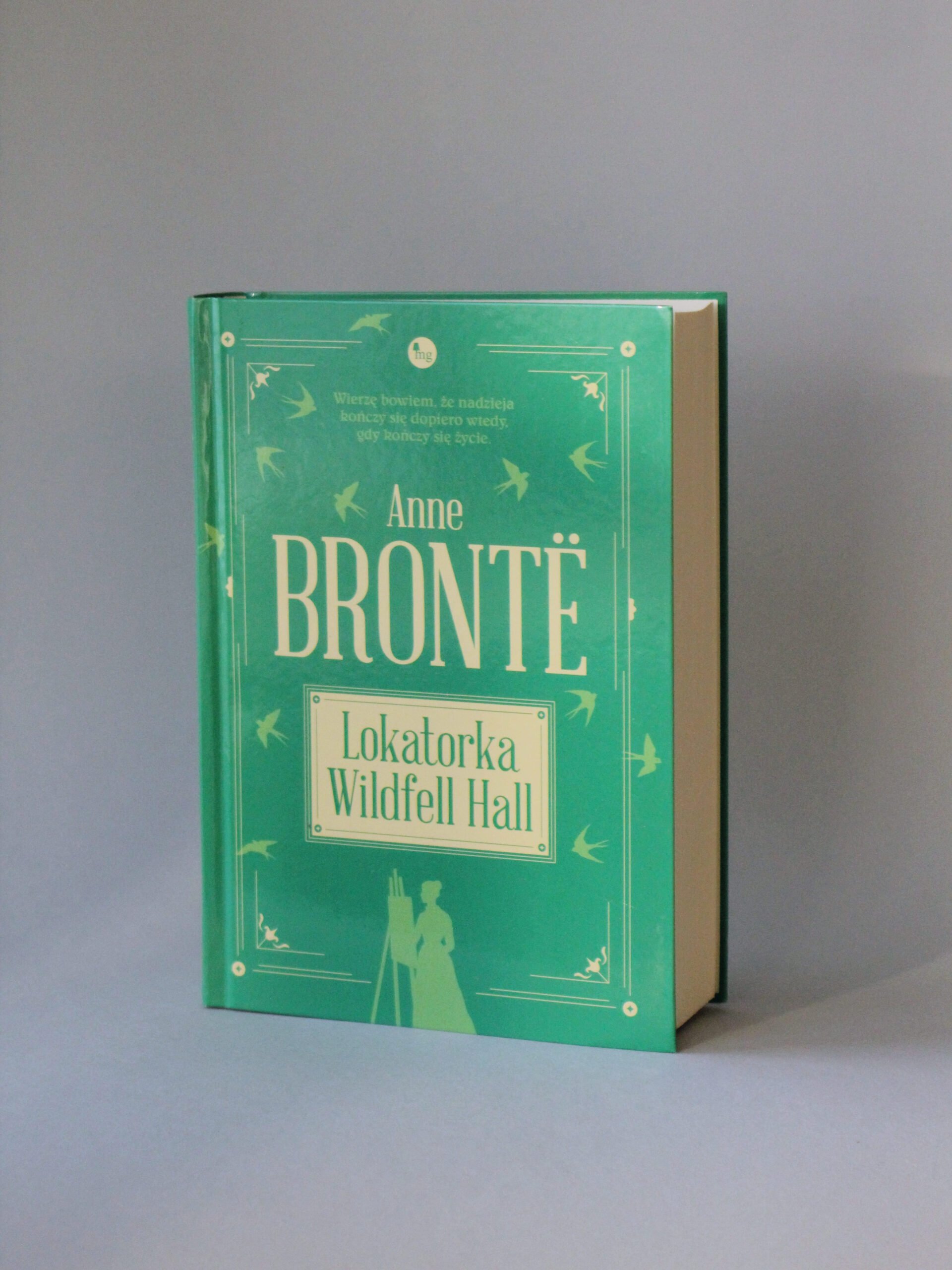 Anne Bronte Lokatorka Wildfell Hall